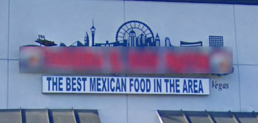 Restaurant sign that says "THE BEST MEXICAN FOOD IN THE AREA"